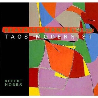 Taos Modernist by Robert Hobbs
