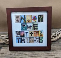 Enjoy the Little Things - Br by Linda Cecil